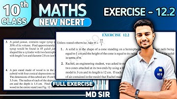 Class 10 Maths Chapter 12 | Surface Areas and Volumes | Exercise 12.2 Solutions