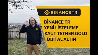 Bnance Tr Yen Lsteleme Xaut Tether Gold Djtal Altin