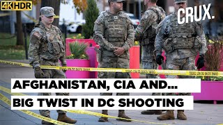 DC National Guard Shooting Suspect Lakanwal Worked With CIA In Afghanistan Before Moving To US | 4K