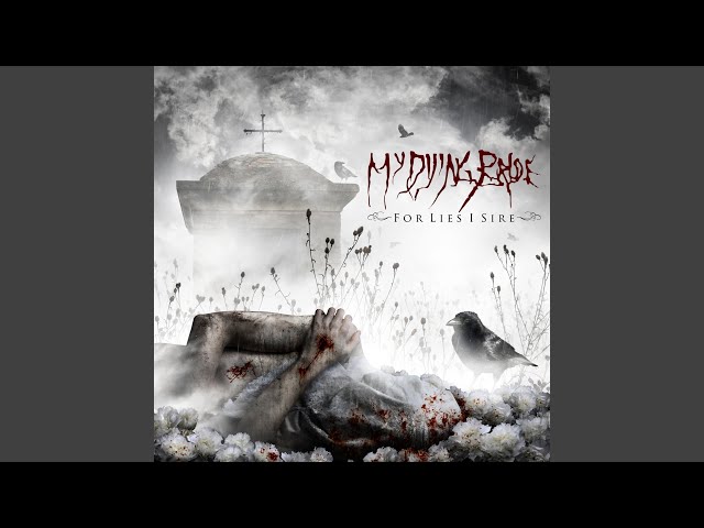 My Dying Bride - A Chapter in Loathing