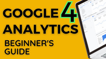 Google Analytics 4 Beginners Guide: How GA4 Works!