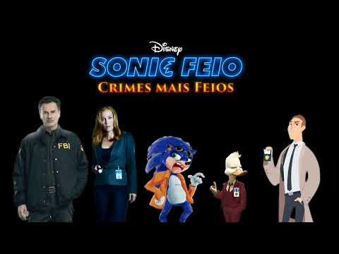 Sonic feio crimes mais feios (trailer fan-made) 