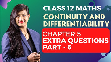 Class 12 Maths RS Aggarwal, Exercise - 9B (Q. 6, 7, 8) | Continuity & Differentiability