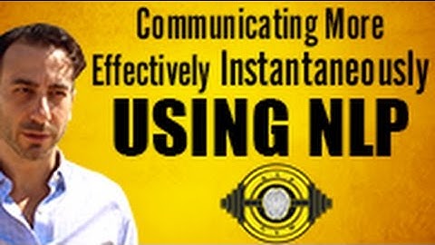 Communicating More Effectively Instantaneously Using NLP