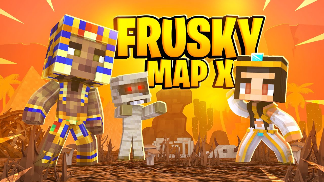 FruskyGames Map X 👀