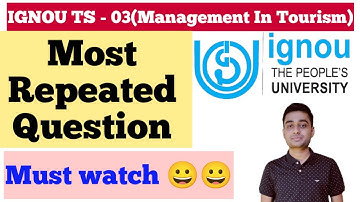 IGNOU  TS - 03 (Management In Tourism) | Most Repeated Question | IGNOU 2021 | Must Watch