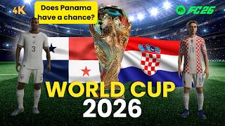 FC 26 - PANAMA vs CROATIA - FIFA World Cup 2026 Group Stage Match | PS5 [4K60]
