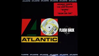Kenny Dope - Don Da Da (Gangsta Mix)