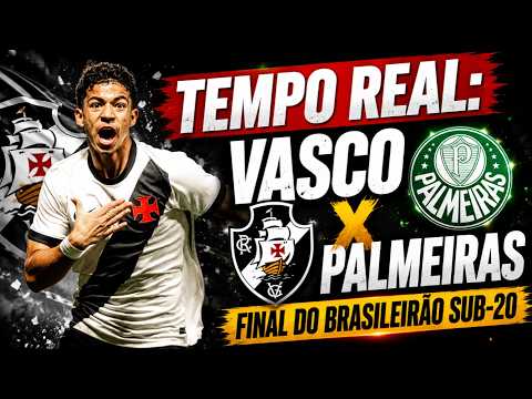 VAMOS, VASCO! TIME SUB-20 ENCARA O PALMEIRAS NA FINAL DO BRASILEIRO. SEGUNDO TEMPO COM REACT