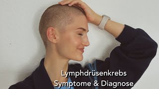 Symptome und Diagnose: Diffus großzelliges BZell Lymphom (DLBCL, NonHodgkin)  Lymphdrüsenkrebs