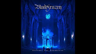 Bloodfrozen - Eternal the Boundless