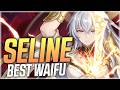 SELINE WILL ALWAYS BE THE BEST WAIFU!! - Epic Seven