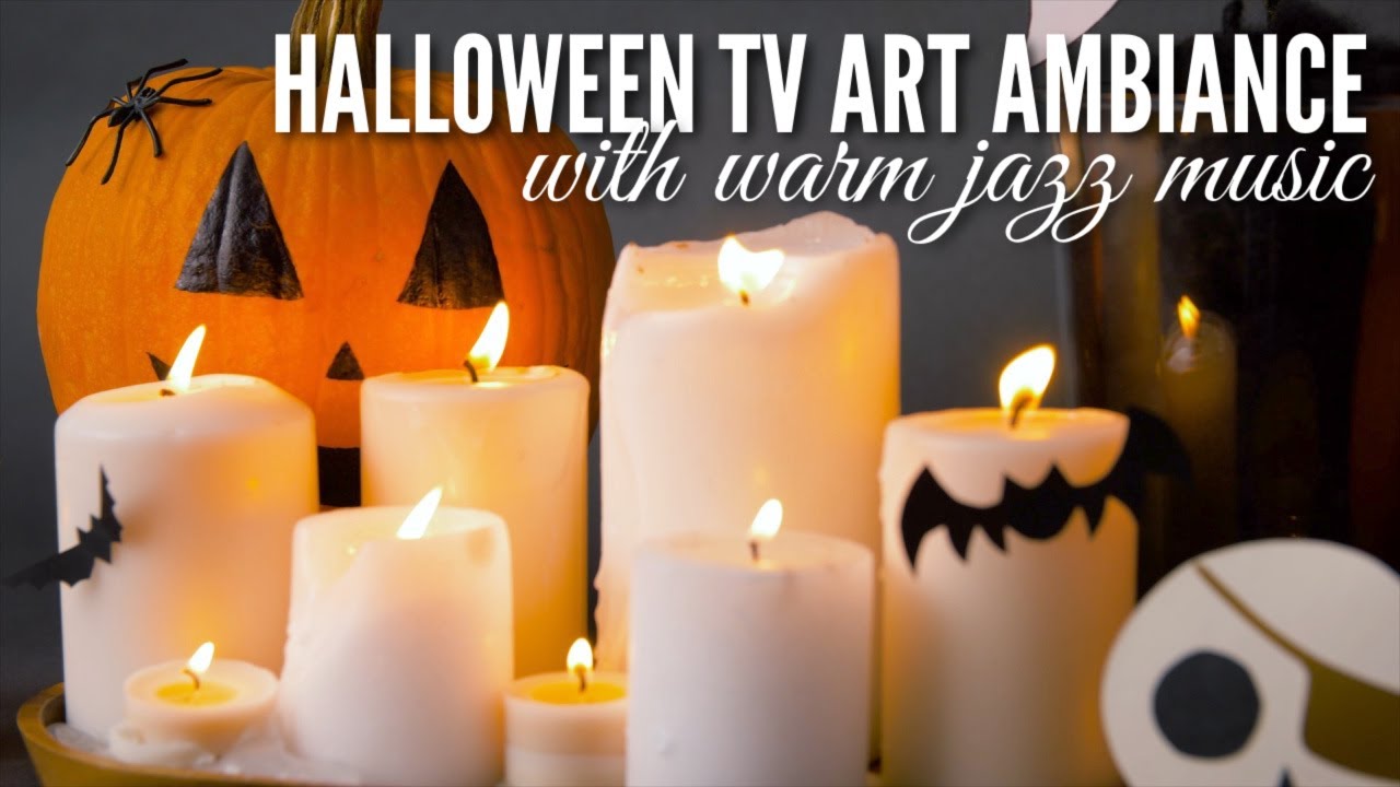 ROMANTIC HALLOWEEN CANDLES WITH WARM JAZZ MUSIC HALLOWEEN TV ART WALLPAPER SCREENSAVER AMBIANCE