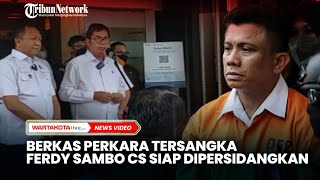 Berkas Perkara Tersangka Ferdy Sambo Cs Telah P21, Siap Disidangkan