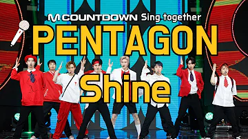 [MCD Sing Together] PENTAGON - Shine Karaoke ver.