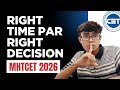 Right Time Par Right Decision Mhtcet 2026 | Mhtcet Vs Jee Mains | #vjti #mhtcet #jee