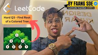 Leetcode Weekly Contest 524 | Q3 - Find Root of a Colored Tree | 4085 | TREE