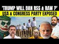 Congress Party Supporting US Plan to Ban RSS? Unfiltered Truth!