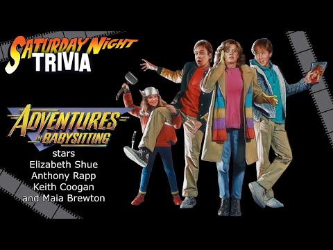 MOVIE TRIVIA! Adventures In Babysitting