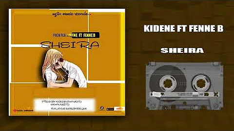 Fighter Kidene Ft Fenne b _Sheira_Official_singeli_Audio_Mp2