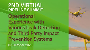 VPS 2: Operational Experience with Various Leak Detection and Third Party Impact Prevention Systems