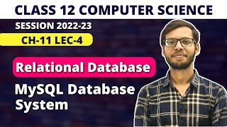 MySQL Database System | Chapter 11 Relational Database | Class 12 Computer Science | in Hindi