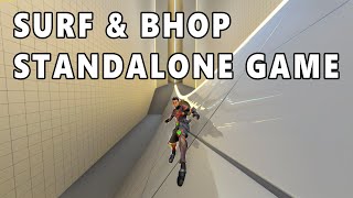 SURF & BHOP STANDALONE GAME - MADE IN UNITY SURF & BHOP STANDALONE GAME - MADE IN UNITY