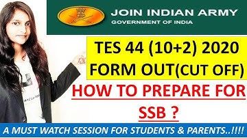 TES-44 ENTRY NOTIFICATION OUT | TES 44 (10+2) ENTRY 2020 | ELIGIBILITY | TES 44 CUT OFF I TES 44 20