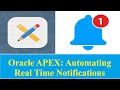 ORACLE APEX- Manage Notifications || Day 1 (What we want to do)