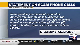CONSUMER FIRST ALERT: Scammers posing as Spectrum Cable