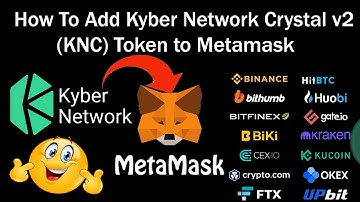 How To Add Kyber Network Crystal v2 (KNC) Token to Metamask | KNC Token |Crypto Wallets Info