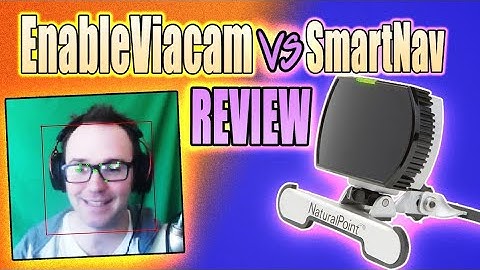 Hands-free Mouse Enable Viacam vs Smartnav Comparison Review