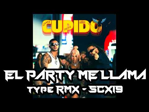 Cupido - Brray X Lyanno X Chesca - X19 Nazza Rmx - El Party Me Llama Type Version - Nomonetization