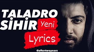 Taladro - Sihir (sözleri) #lyrics #taladro #sihir #türkçemüzik #sözleri (@a2ymusic34 )