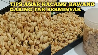 Tips Menggoreng Kacang Bawang Renyah Garing Tak Berminyak
