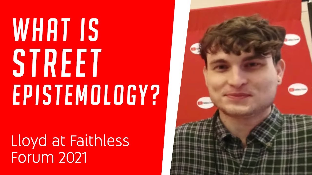What is Street Epistemology? feat. Objectively Dan of 