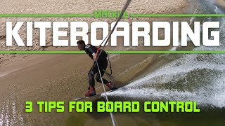 3 tips for better kiteboard Control screenshot 4