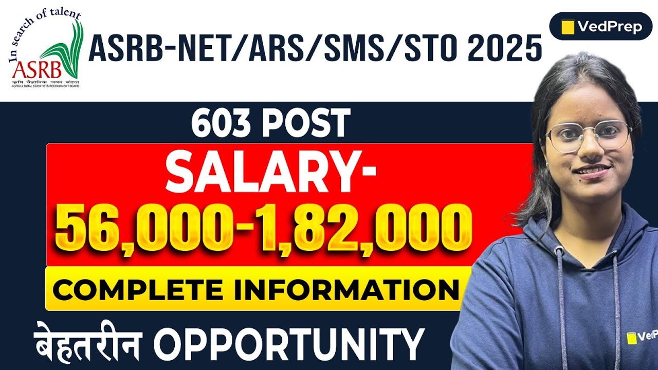 603 Govt Jobs in ASRB-NET/ARS/SMS/STO 2025 | Salary ₹56,100 to ₹1,77,500 | Full Notification Details