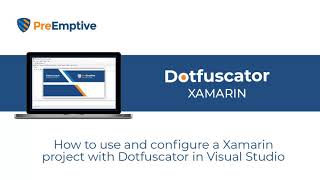 Demo of Dotfuscator - .NET Obfuscator on a Xamarin app inside Visual Studio screenshot 5