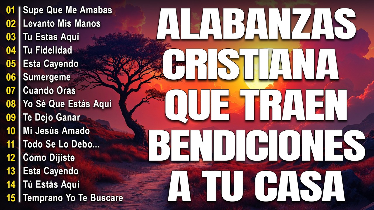 1️⃣CREO EN TI - HERMOSO NOMBRE - A TI ME RINDO 🙏🌟ALABANZAS PARA EXPULSAR TODO MAL DE TU VIDA