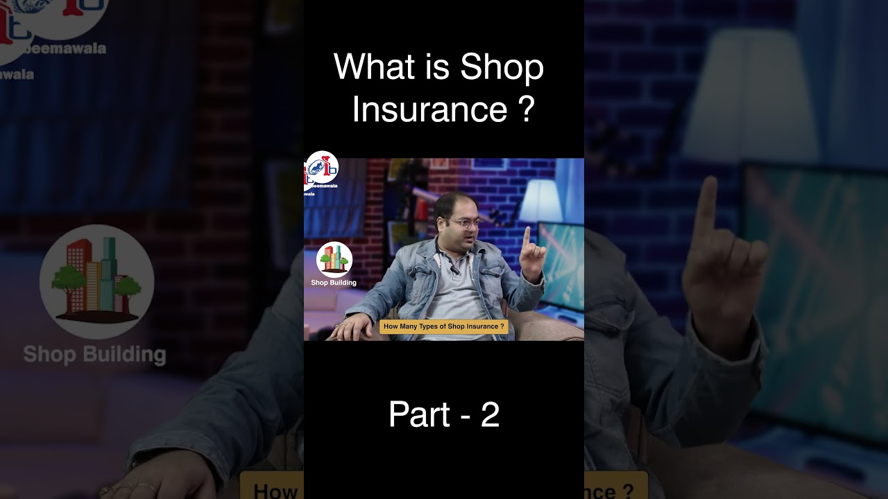 Part 2 - Shop Insurance Kaise le 2024 Mein # ? I How to buy a Shop Insurance Policy ? 
