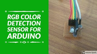 DIY 4 Pin Arduino Color Detection Sensor