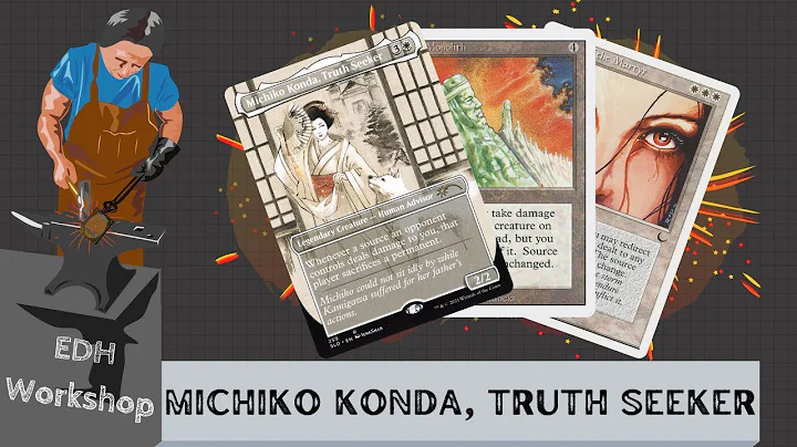 EDH Workshop: Michiko Konda, Truth Seeker - Magic: The Gathering Commander Deck Tech | MTG