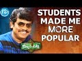 Students Made Me More Popular - Sampoornesh Babu