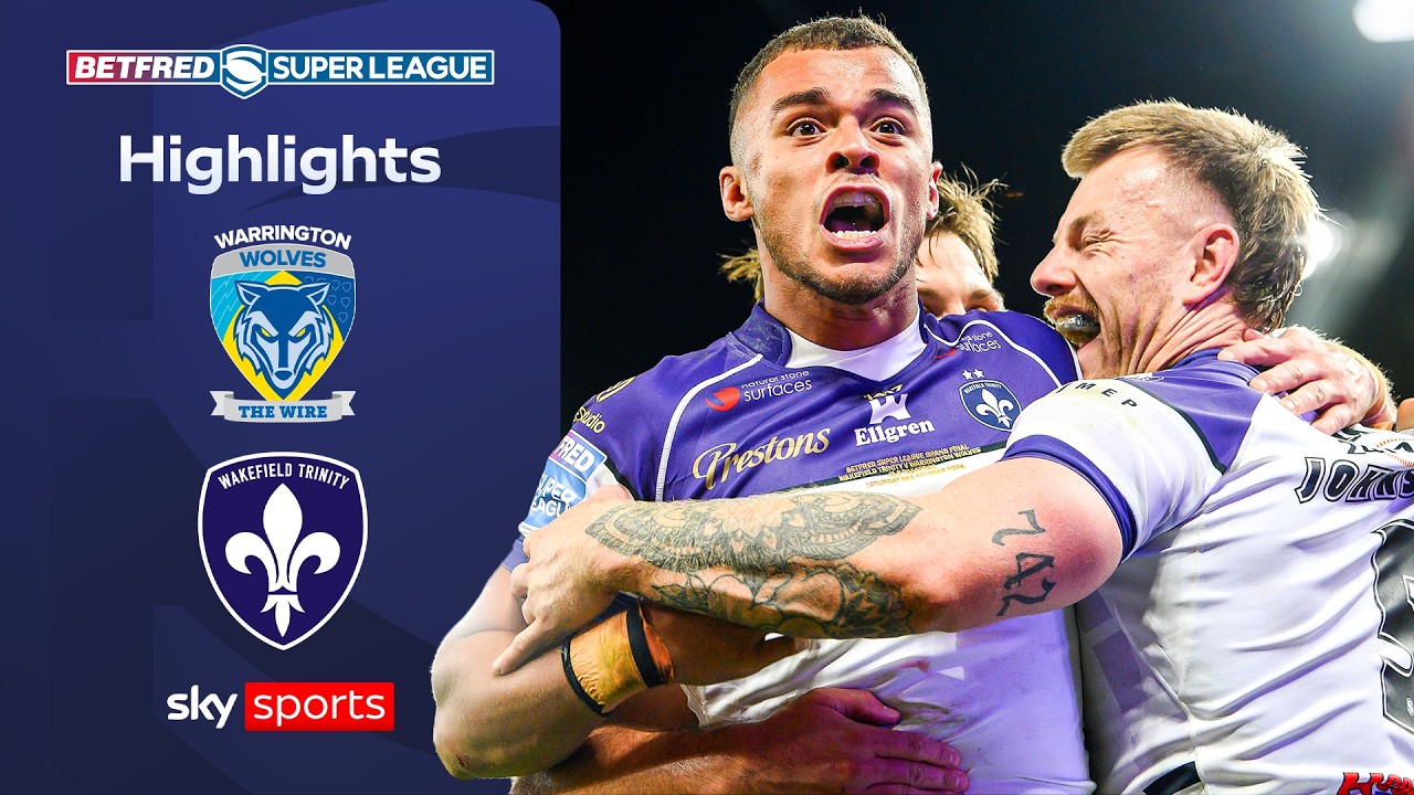 Wakefield make Super League HISTORY! 🏆 | Warrington wolves vs Wakefield Trinity | Highlights