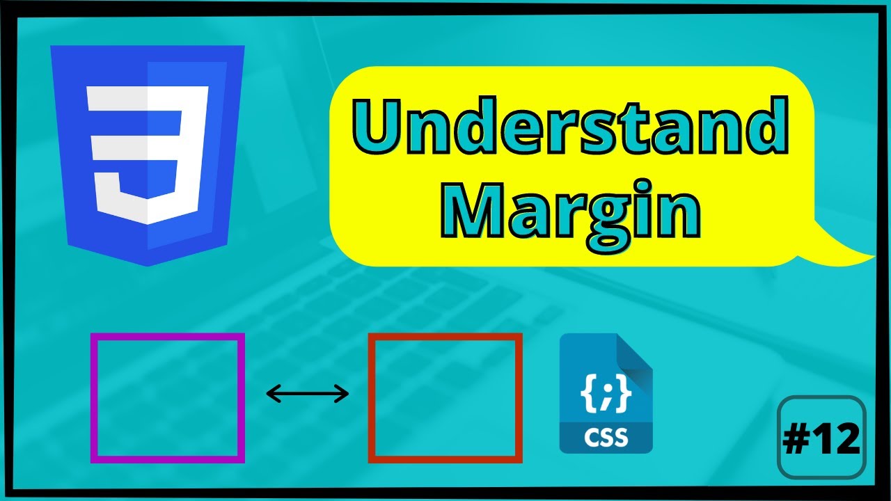 Understanding CSS Margin in very easy way #12 - YouTube