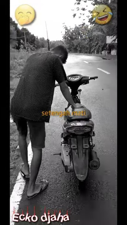 lebih sakit dorong motor daripada putus cinta🤣🤣🤣  ini ecko pak👌