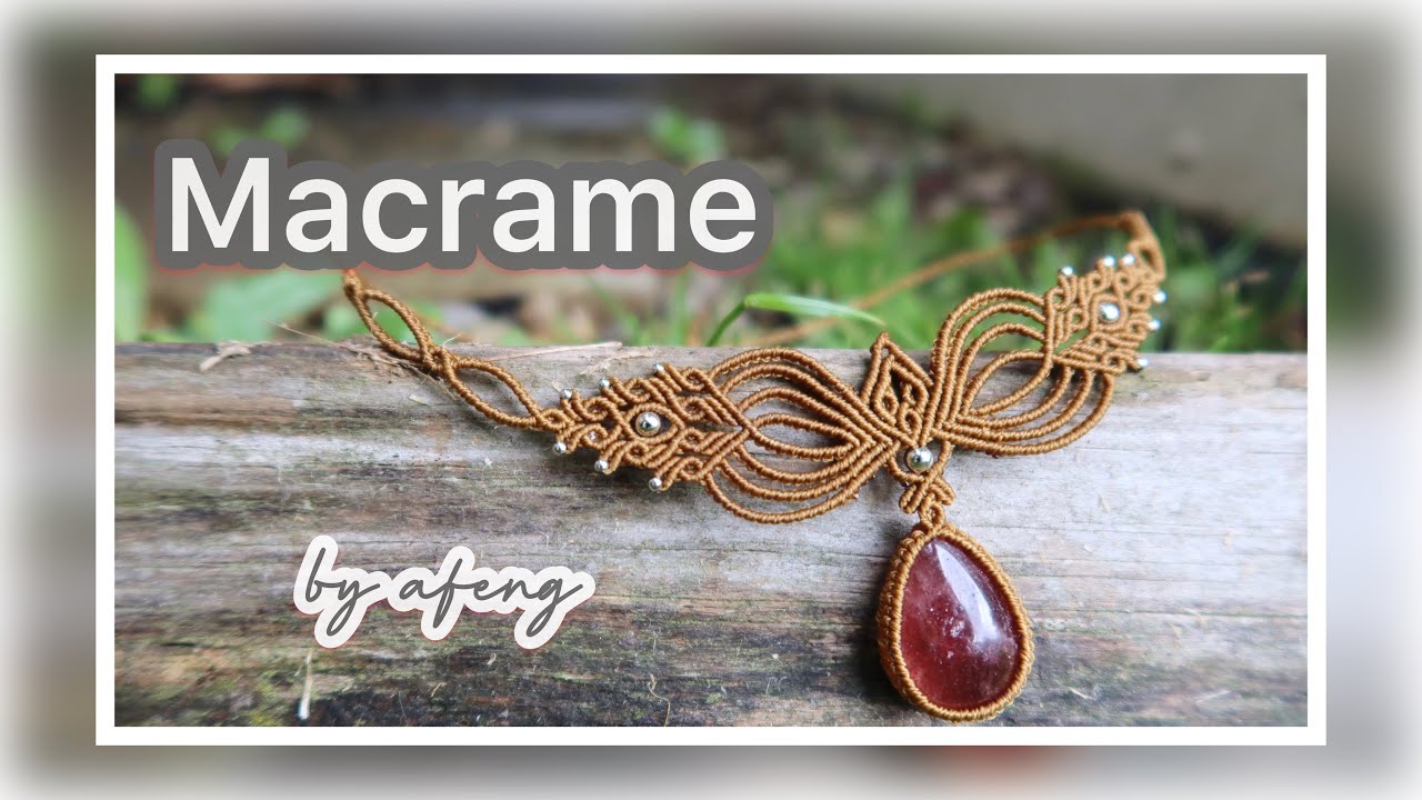 Macrame by Afeng: 2021-26｜Macrame Tutorial｜Macrame Necklace｜The same way to make earrings ｜编绳｜DIY｜