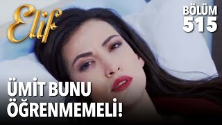 Bebeğim Artık Yok, Ümit Öğrenmemeli 515.Bölüm
