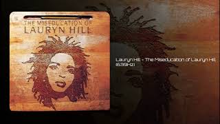 Lauryn Hill - The Miseducation of Lauryn Hill (639Hz)